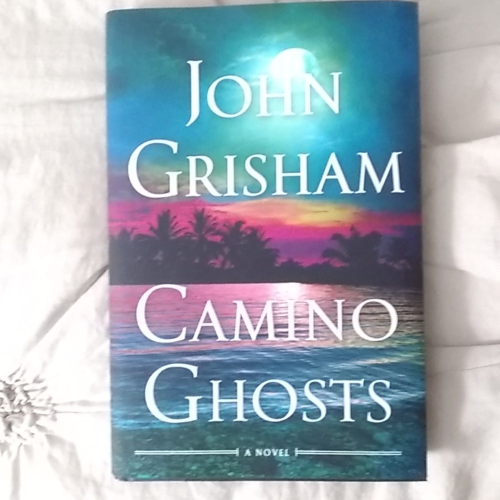 Camino Ghosts by John Grisham